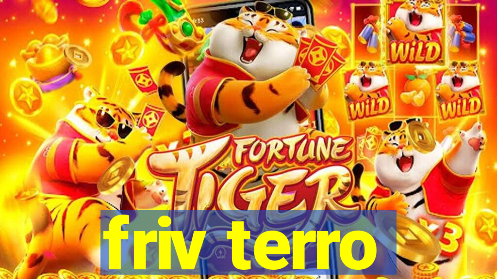 friv terro